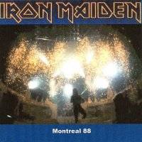 Iron Maiden (UK-1) : Montreal 88